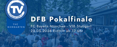 DFB-Pokalfinale 2026 live im TVC-Biergarten